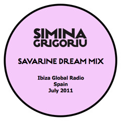Simina Grigoriu - SAVARINE DREAM Mix