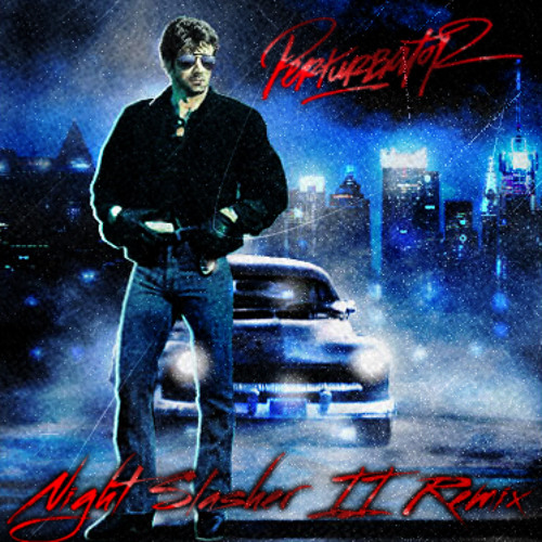 Lueur Verte - Night Slasher II (Perturbator Remix)