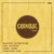 Artwork for Carnibal 005, Various Artists (snippet) Out Now On Juno