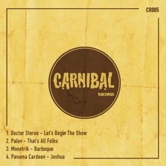 Monetrik - Barbeque (Out Now On Carnibal Records)