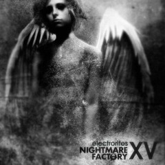 Electrorites - The Nightmare Factory Episode XV @ Fnoob.com 05.07.2012
