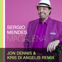 Sergio Mendes - Magalena (Jon Dennis & Kris Di Angelis Vocal Mix)