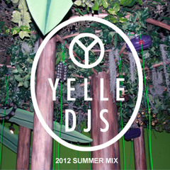 YELLE DJS - 2012 SUMMER MIX