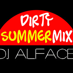 SUMMER DIRTYMIX DJALFACE