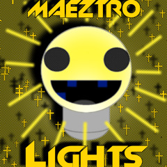 Maeztro - Lights