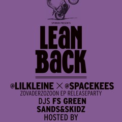 Skidz - Lean Back V Mix (Spinnin' presents : LEAN BACK promo MIX)