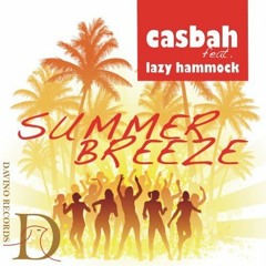 Casbah feat Lazy Hammock:Summer Breeze(Gabor Deutsch dub) [2012]