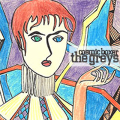 Cosmic Boxer - The Greys (Single Edit)