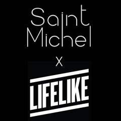 Saint Michel "Katherine"  - Lifelike Remix