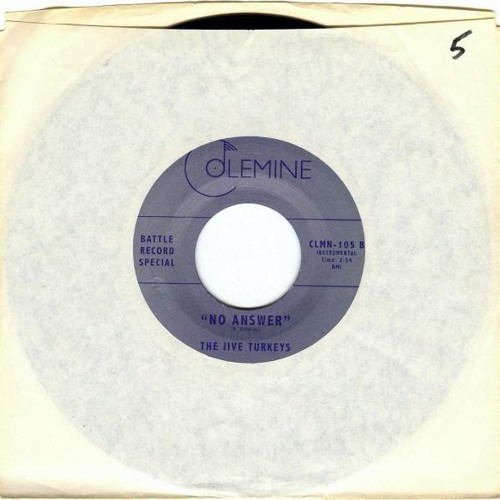 The Jive Turkeys - No Answer