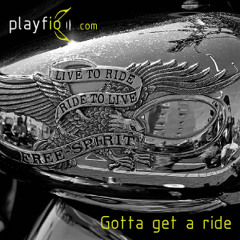 Gotta Get a Ride  (Oil on the Dance Floor)