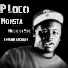 P. Loco - Monsta (Breathe Records Russia)