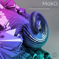 MakO - 'This Is My Funky Song'  Longest Preview! OUT NOW!