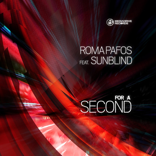 Roma Pafos feat. Sunblind - For A Second (Original Radio Edit)