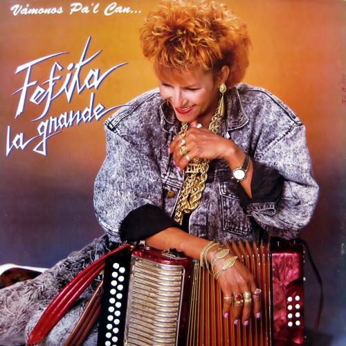 Fefita La Grande Y Su Conjunto Tipico – La Cintura Mia (1989
