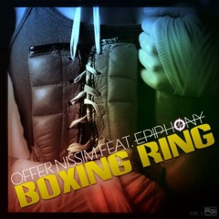 Offer Nissim Feat. Epiphony - Boxing Ring (Original Mix)