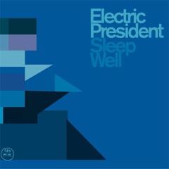 Electric President - Monsters
