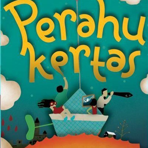 Kumpulan Gambar Cover Buku Perahu Kertas Kumpulan Gambar Cover Buku Perahu Kertas
