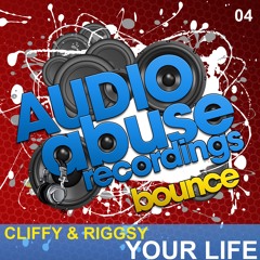 [AA004] Cliffy & Riggsy - Your Life **OUT NOW**