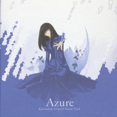 『瑠璃の鳥』 - Azure bird