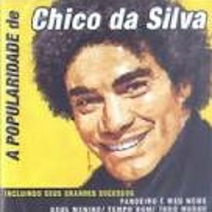 Chico Da Silva - A Lei Do Samba
