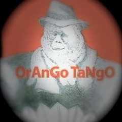 OrAnGo TaNgO - "Libertango"