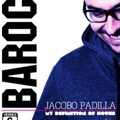 Jacobo Padilla @Barock Tenerife 6-07-2012 #MYDEFINITIONOFHOUSE PT2