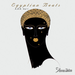 A.D.D.Series// Vol1 - Egyptian Beats - 30min mix (Experimental House)