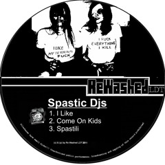 Spastic Djs - I Like (Soundcloud Preview)