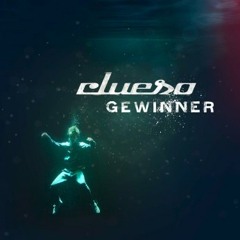 Clueso - Gewinner (Theisen & Kluewer Edit)