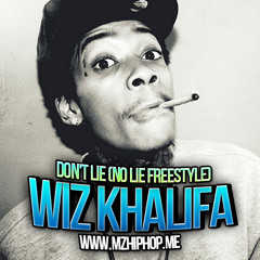 Wiz Khalifa - Don't Lie (No Lie Freestyle) ( 2o12 ) [ www.MzHipHop.Me ]