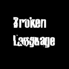 Broken Language (Freestyle)