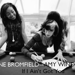 Dionne Bromfield - If I Ain't Got You