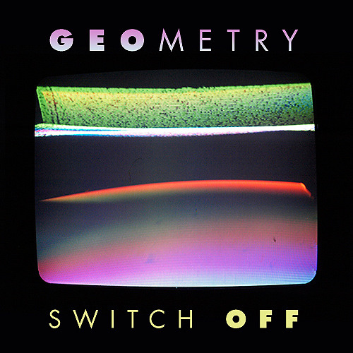 Geometry - Switch Off