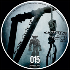 Electrorites - Noriko’s Dinner Table (Original Mix) Clip Sucide Circle Ep 【We call it Hard Records】