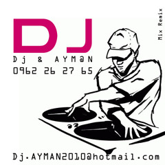 Exclusive Only Remix Arabic Hits From Dj.AYM@N {Vol-1}