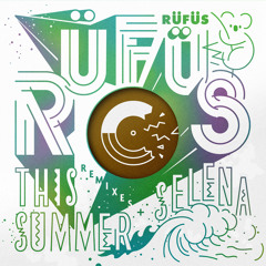 RÜFÜS - Selena (Frames Remix)