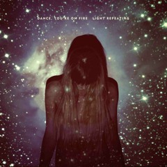 Dance, You're on Fire - Where You Are