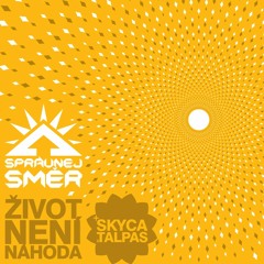 Správnej směr feat. Talpas, Skyca - Život není náhoda (Remix by Luvca) (Instrumental)