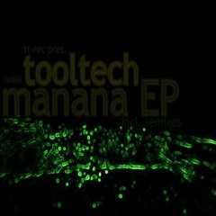ToolTech - Manana (Frank Sharp Remix)