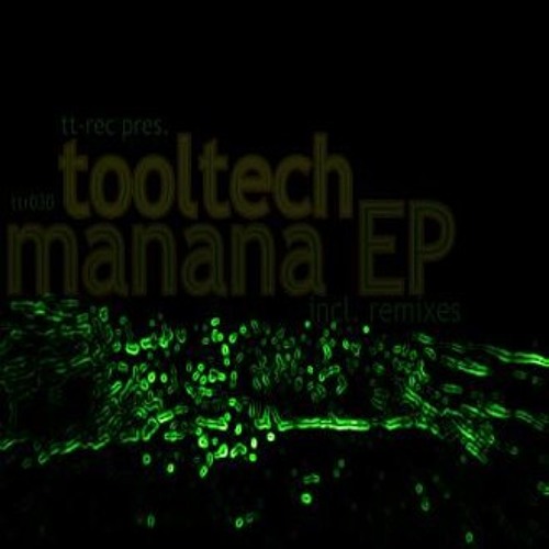 ToolTech - Manana (Frank Sharp Remix)