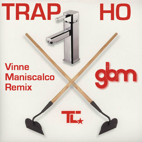 TC - Tap Ho (Vinnie Maniscalco Trap Remix) DL LINK IN DESCRIPTION