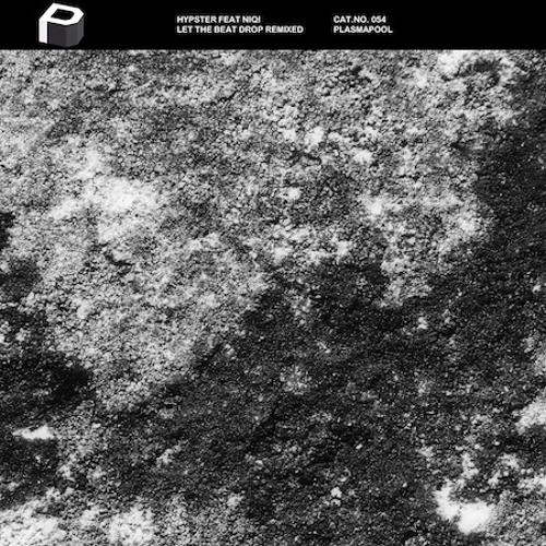 Hypster feat Niqi - Let The Beat Drop (Miles Dyson Remix)