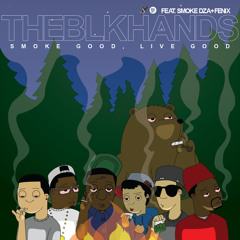 Smoke Good, Live Good (Feat. Smoke DZA & Fenix)