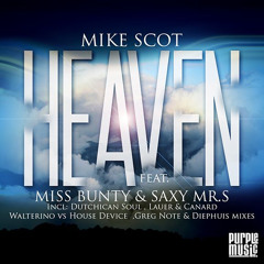 Mike Scot feat. Miss Bunty & Saxy Mr.S 'Heaven' (Dutchican Soul Dub)