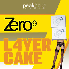 Zero9 - L4yer CakE (Original Mix)