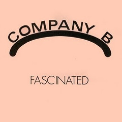 Company B - fascinated (Skanktified Remix - 1988 Release)