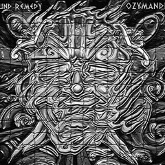 Sound Remedy - OZYMANDIAS