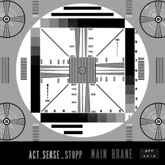 Act. Sense, Stupp - Main Brane Synth Tool