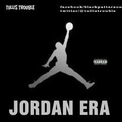 Tullis Trouble-Jordan # 6's